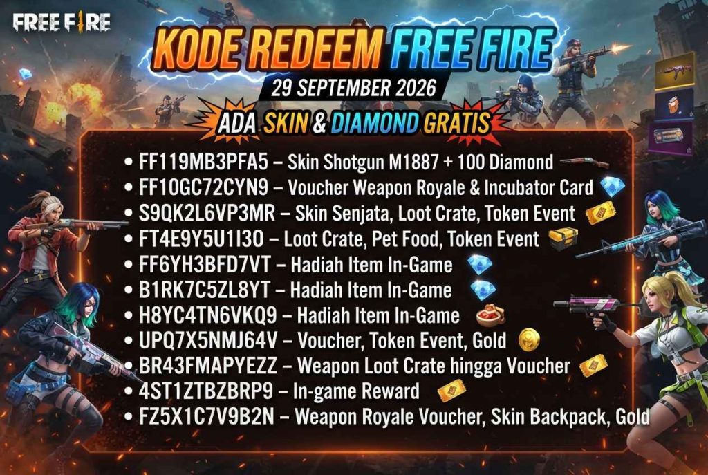 Kode Redeem Free Fire 29 September 2026, Ada Skin dan Diamond Gratis
